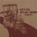 kettel - myam james part 1