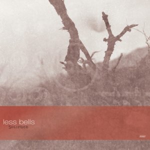 Less Bells - Solifuge - LP
