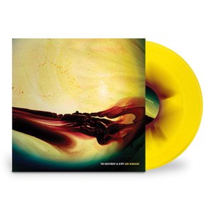 to destroy a city - go mirage - Yellow w/Oxblood 180gm LP - Click Image to Close