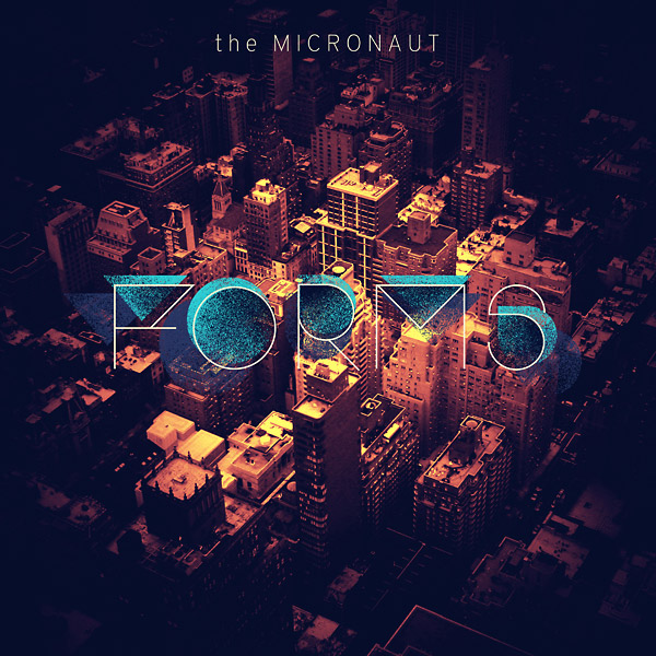 the micronaut - forms