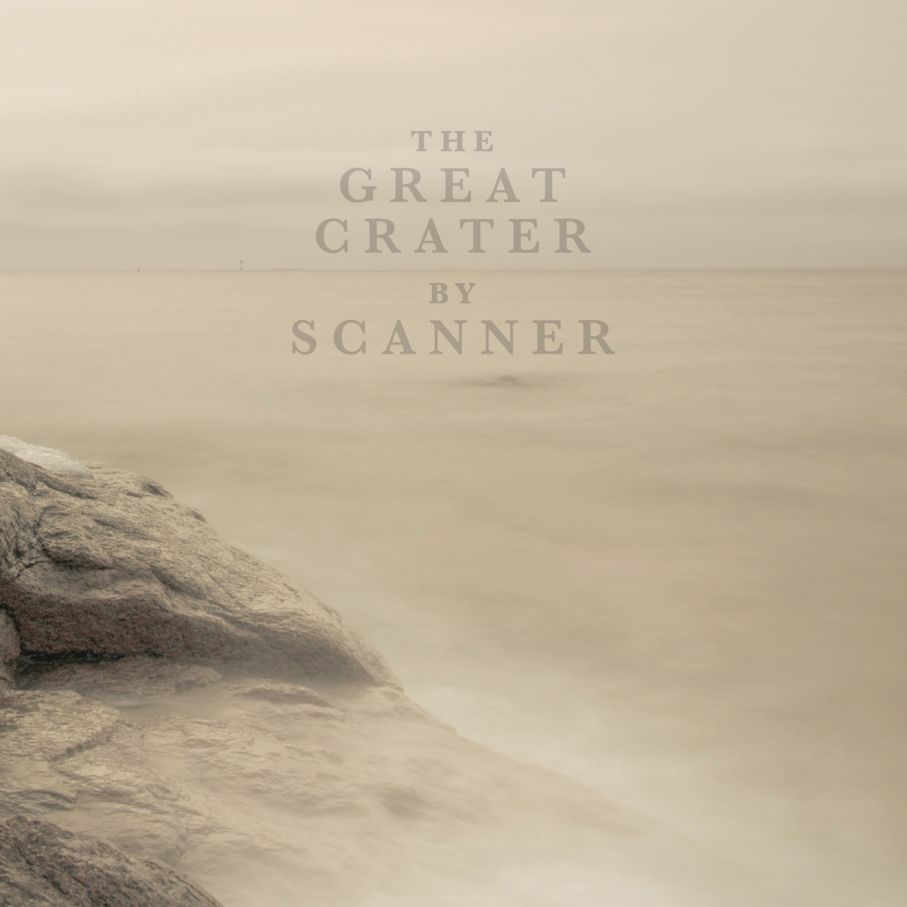 scanner - the great crater