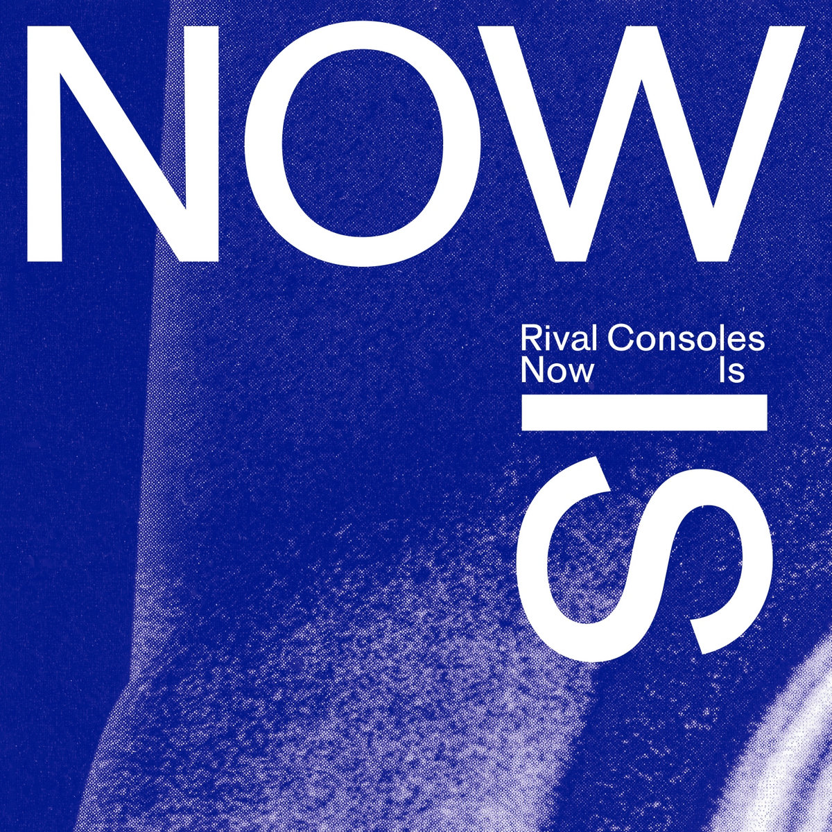 (image for) Rival Consoles - Now Is