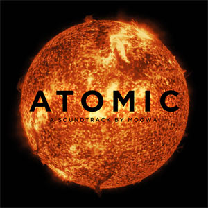 mogwai - atomic - 2 x lp